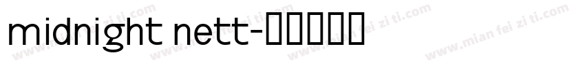 midnight nett字体转换